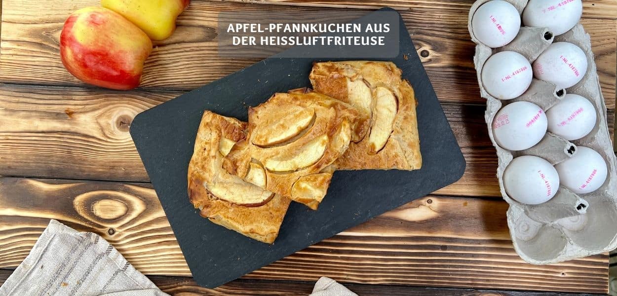 Apfel Pfannkuchen aus der Heissluftfriteuse Rezept Apfel-Pfannkuchen aus der Heißluftfritteuse