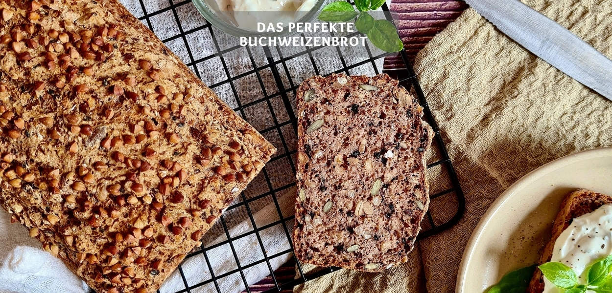 Perfektes Buchweizenbrot – Brot aus Buchweizenmehl ohne Hefe