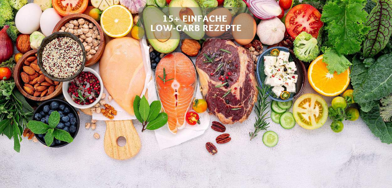 Low-Carb Rezepte – 15+ leckere Gerichte mit wenig Kohlenhydraten
