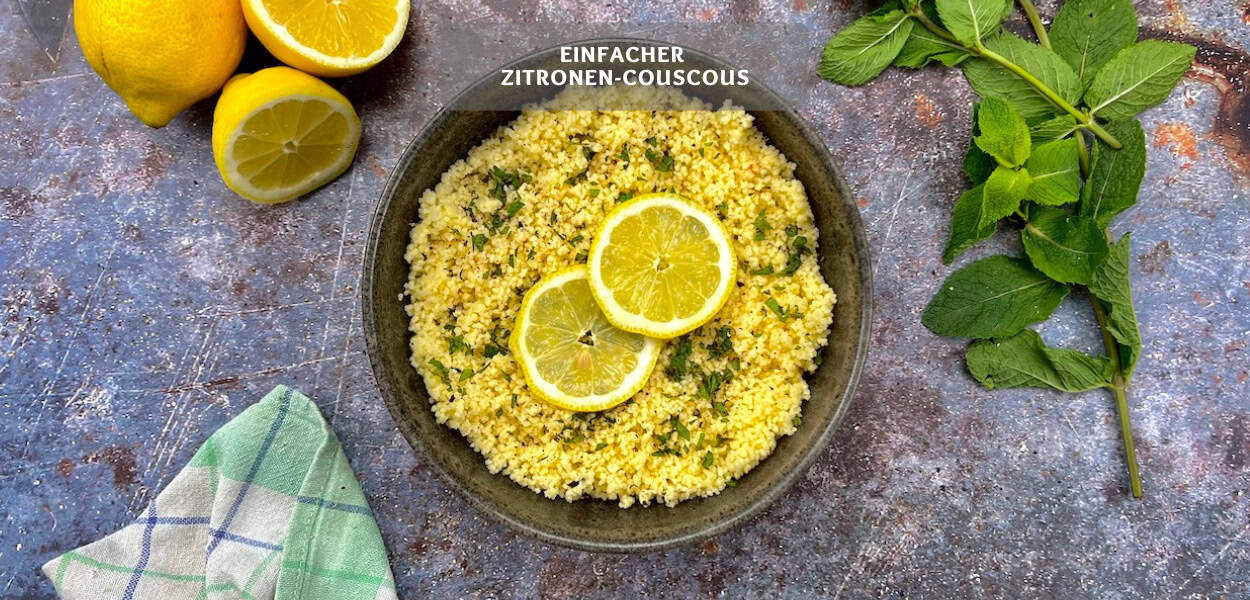 Einfacher Zitronen-Couscous