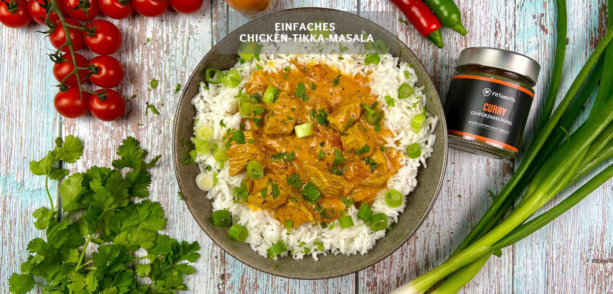 Einfaches Chicken Tikka Masala Rezept Einfaches Chicken-Tikka-Masala