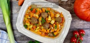 Gemüseeintopf mit Hackbällchen