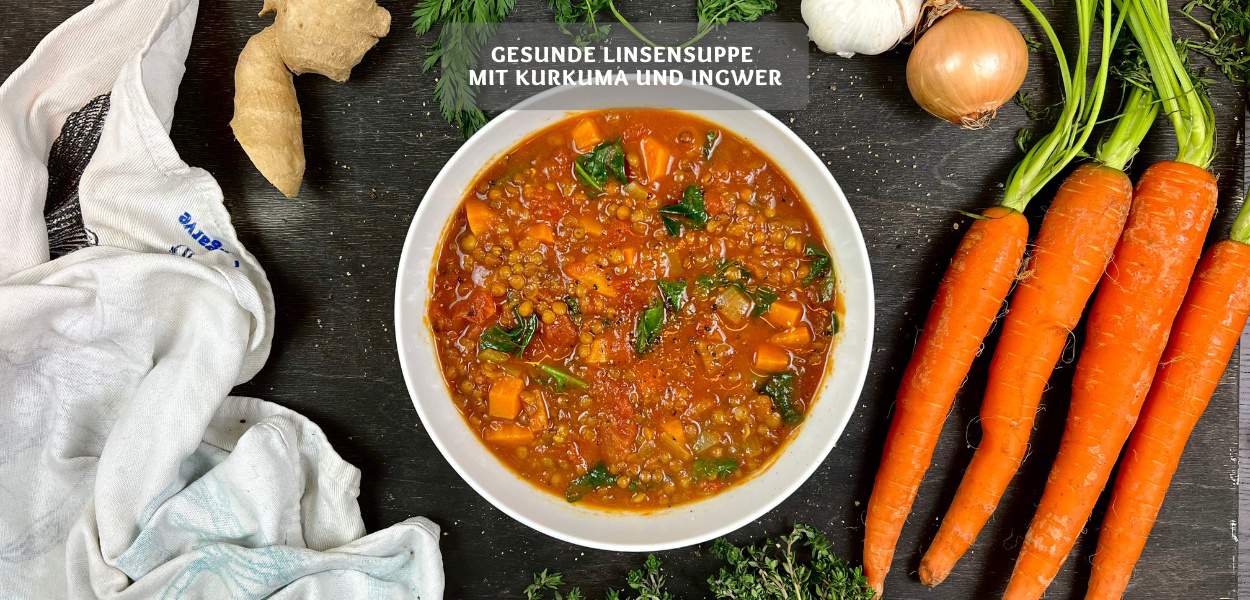 Linsensuppe mit Kurkuma und Ingwer