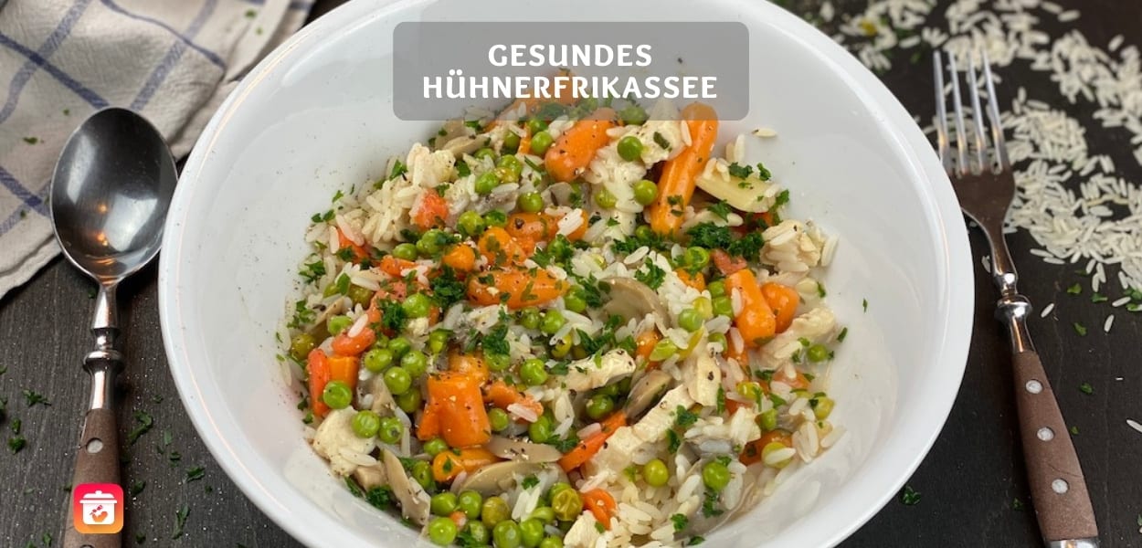 Gesundes Hühnerfrikassee – leichtes Hühnerfrikassee Rezept