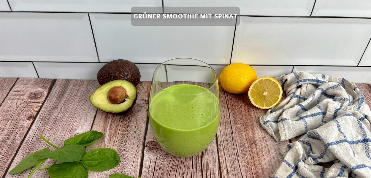 Grüner Smoothie mit Spinat