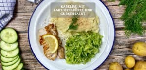 Kabeljau mit Kartoffelpüree und Gurkensalat
