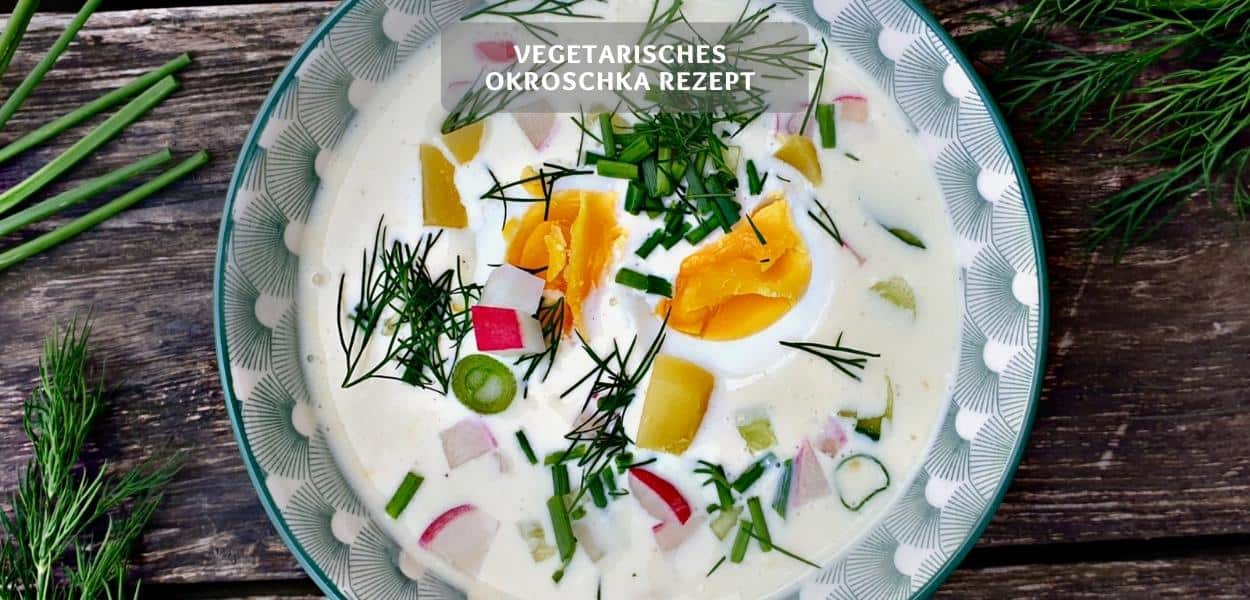 Vegetarisches Okroschka Rezept – Kalte russische Suppe
