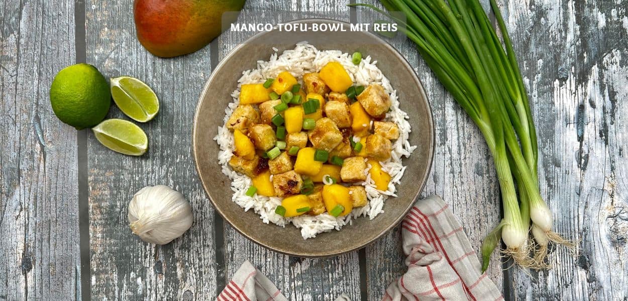 Mango-Tofu-Bowl mit Reis