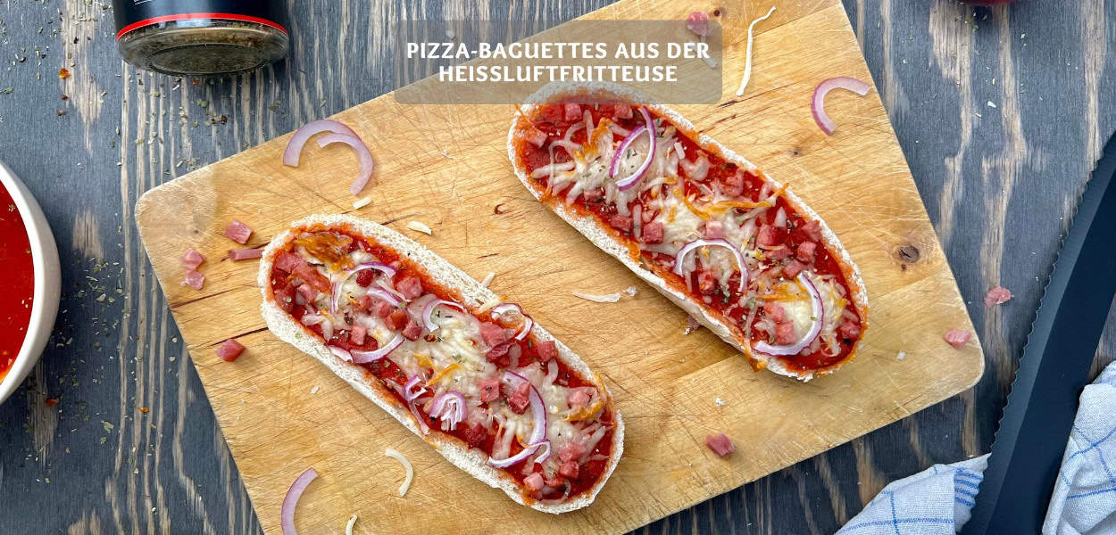 Pizza Baguettes aus der Heissluftfritteuse Pizza-Baguettes aus der Heißluftfritteuse