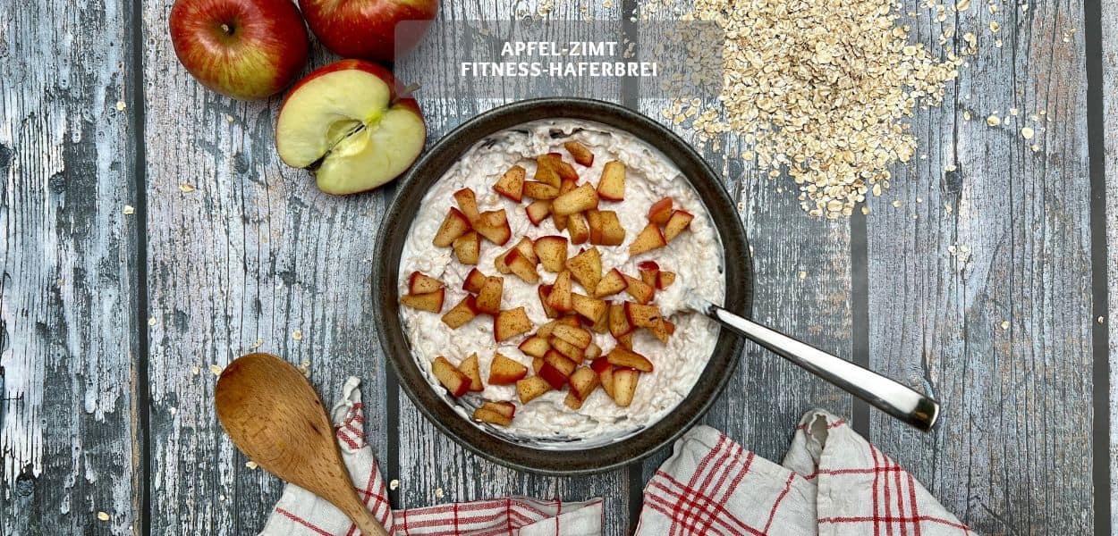 Apfel-Zimt Fitness Haferbrei 2.0