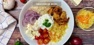 Schnelle Griechische Bowl mit Hähnchen und Zaziki