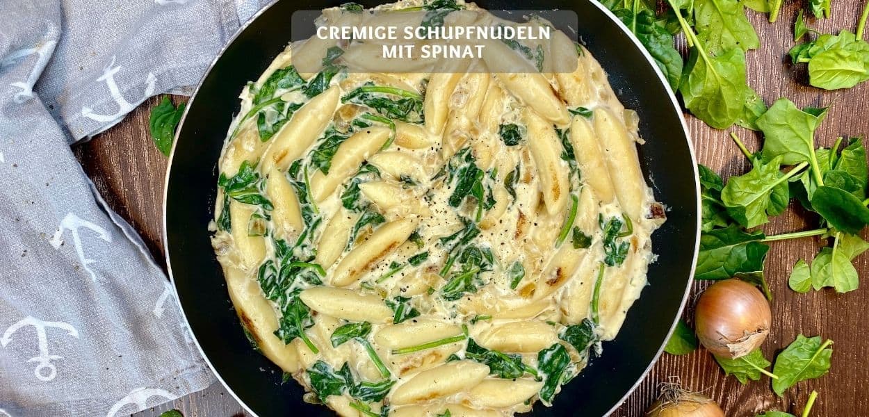 Schnelle Schupfnudelpfanne Cremige Schupfnudeln mit Spinat – Schnelle Schupfnudelpfanne
