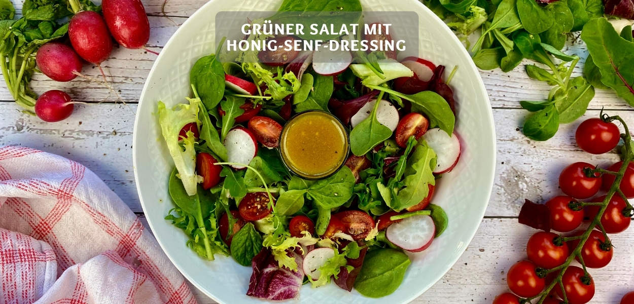 Schneller grüner Salat mit Honig-Senf-Dressing