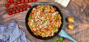 Tomaten-Feta-Pasta Rezept