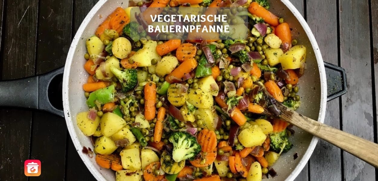 Vegetarische Bauernpfanne – Gesundes vegetarisches Gericht