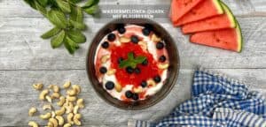 Wassermelonen-Quark mit Blaubeeren
