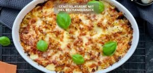 Winterliche Gemüselasagne mit viel Bechamelsauce