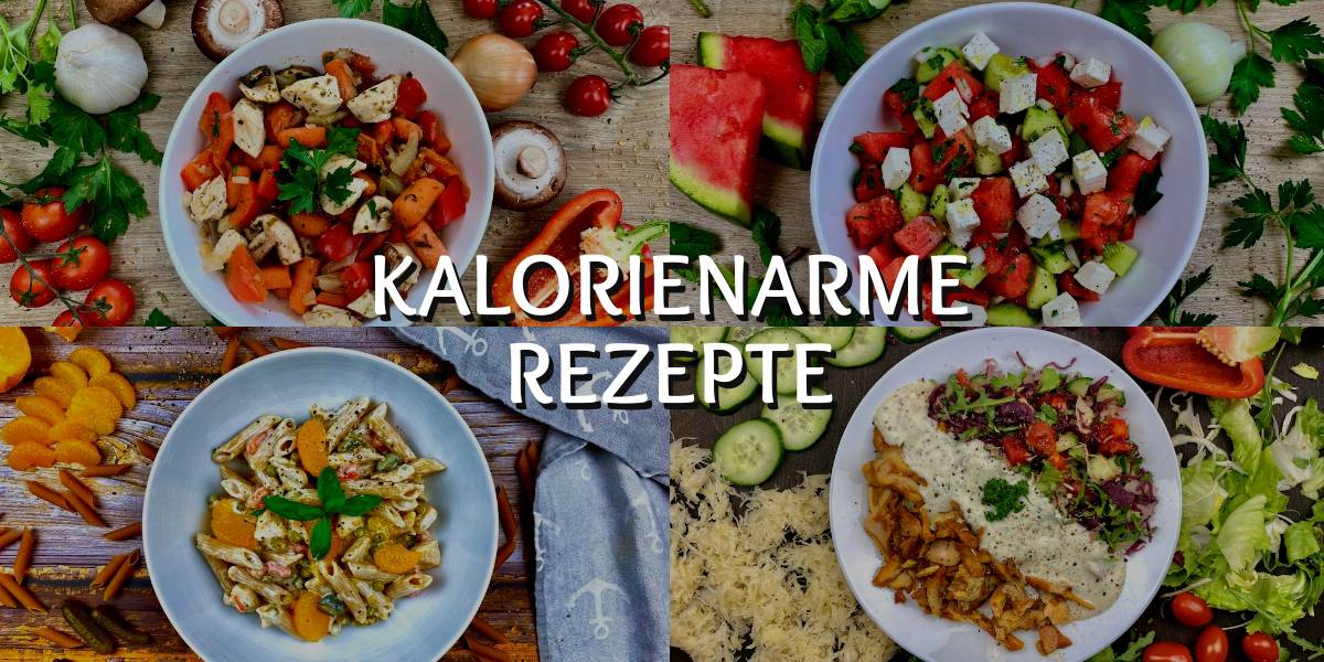 kalorienarme rezepte