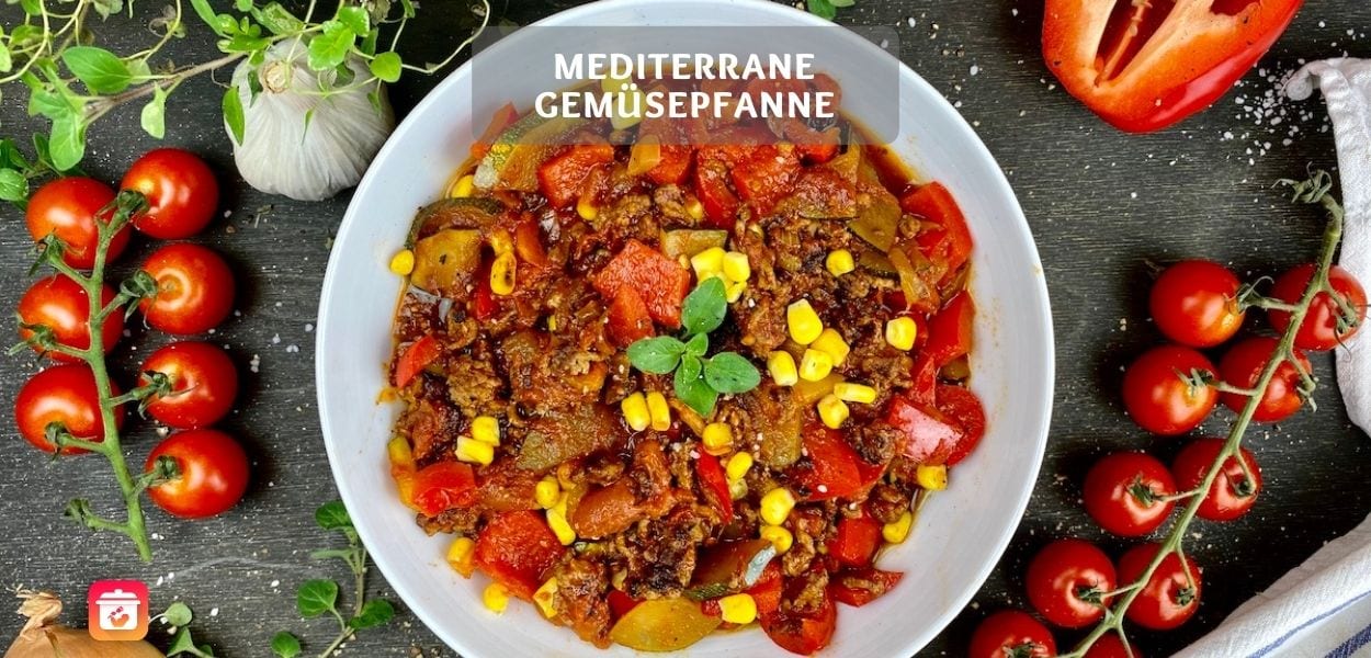 Gemischte Pfanne – Mediterrane Gemüsepfanne